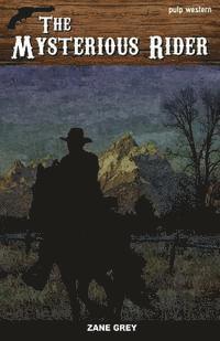 The Mysterious Rider