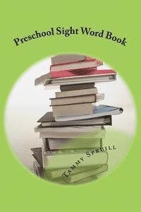 bokomslag Preschool Sight Word Book: Treasure Book Learning Series