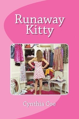 Cynthia Coe - Runaway Kitty, Häftad. Tillgänglighet: Lägg i varukorg