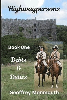 Highwaypersons: Debts and Duties
