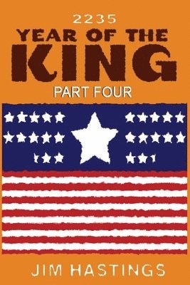 Year of the King: Part Four 1