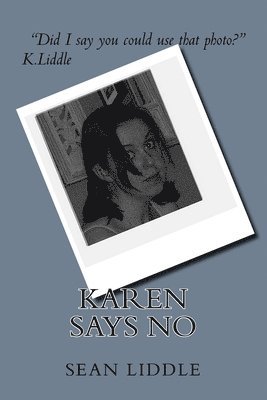 bokomslag Karen Says No: (and other Stories)