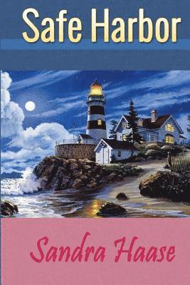 Sandra Haase, Sherrie Dolby - Safe Harbor, Häftad