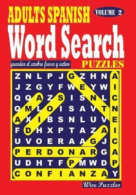 Adults Spanish Word Search Puzzles, Vol. 2 1