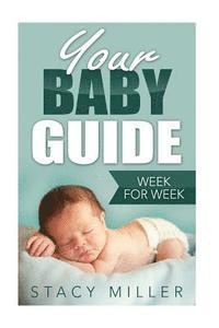 bokomslag Pregnancy: Your Baby Guide Week For Week