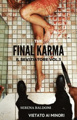 Karma il Seviziatore Vol. 3 - The Final 1