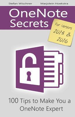 bokomslag OneNote Secrets: 100 Tips for OneNote 2013 and 2016