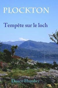 Plockton: Tempete sur le loch 1