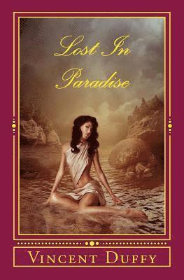 Lost In Paradise: Merciless Endeavours 1