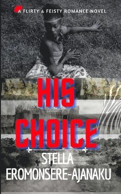 bokomslag His Choice: A Sweet Paranormal Romance