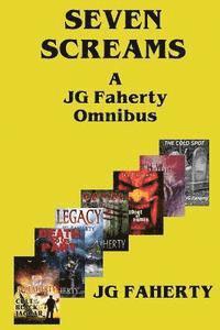 bokomslag Seven Screams: A JG Faherty Omnibus