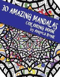 30 Amazing Mandalas: Coloring Book 1