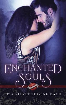 bokomslag Enchanted Souls