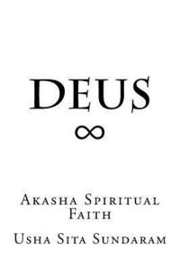 bokomslag Deus: Akasha Spiritual Faith