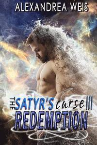 bokomslag The Satyr's Curse III: Redemption: The Satyr's Curse Series