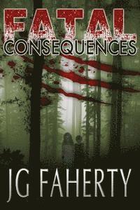 Jg Faherty, Don D'Auria - Fatal Consequences, Häftad