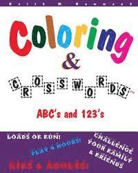 Keith M. Hammond - Coloring and Crosswords: ABC's and 123's, Häftad