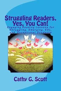 bokomslag Struggling Readers, Yes, You Can!