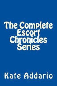 bokomslag The Complete Escort Chronicles Series