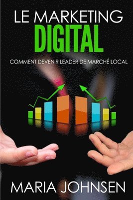 Le Marketing Digital 1