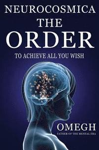 bokomslag NeuroCosmica: The Order