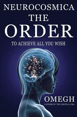 bokomslag NeuroCosmica: The Order