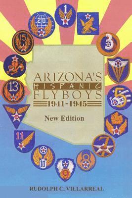 bokomslag Arizona's Hispanic Flyboys 1941-1945