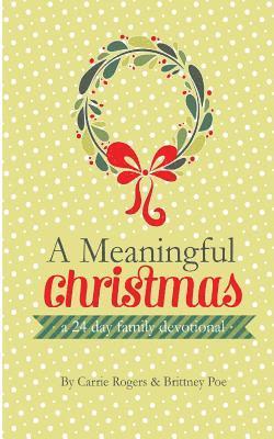 bokomslag A Meaningful Christmas: A 24 Day Family Devotional