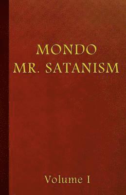bokomslag Mondo Mr. Satanism Volume 1