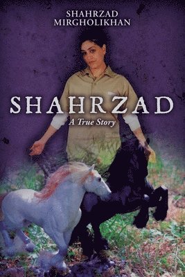 Shahrzad: A True Story 1