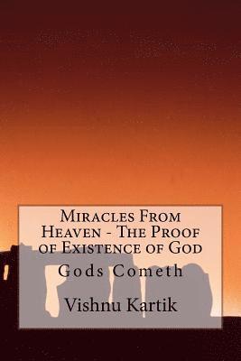 bokomslag Miracles From Heaven - The Proof of Existence of God