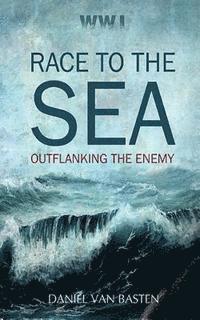 Wwi: Race to the Sea - Outflanking the Enemy 1