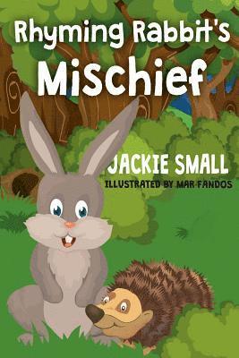 Rhyming Rabbit's Mischief 1