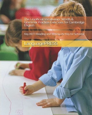 Languagepress, LanguagePRESS - Unofficial Vocabulary, Words & Grammar Practice Exercises for Cambridge English, Häftad