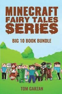 bokomslag Minecraft Fairy Tales Series: 10 Book Set