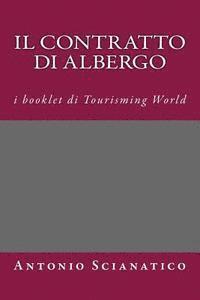 bokomslag Il contratto di albergo: I booklet di Tourisming World