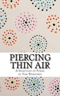Piercing Thin Air 1