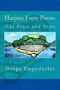 bokomslag Harpers Faery Poems: Odd Prose and Verse