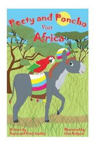 bokomslag Peety and Poncho Visit Africa