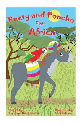 Peety and Poncho Visit Africa 1