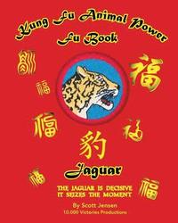 bokomslag Kung Fu Animal Power Fu Book Jaguar