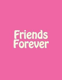 Friends Forever 1