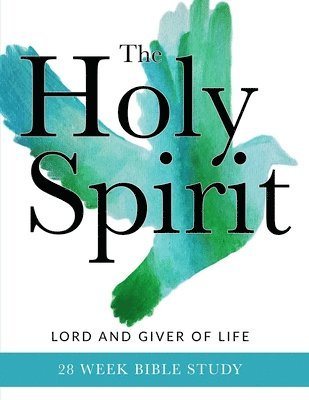 bokomslag The Holy Spirit: Lord and Giver of Life