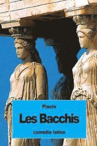 bokomslag Les Bacchis