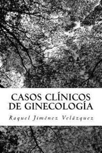 bokomslag Casos Clinicos de Ginecologia: Ginecologia