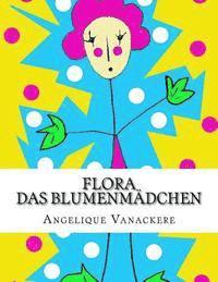 bokomslag Flora, das Blumenmädchen