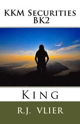 KKM Securities BK2: King 1