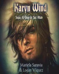 bokomslag Karyn Wind: El Viaje de Jad Allah saga completa