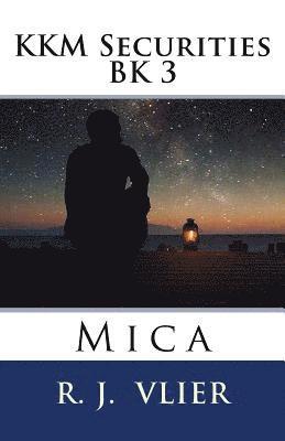 bokomslag KKM Securities BK 3: Mica