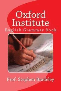 bokomslag Oxford Institute: English Grammar Book